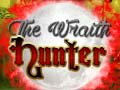 Hra The Wraith Hunter