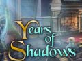 Hra Years of Shadows
