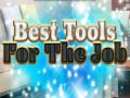 Hra Best Tools for the job