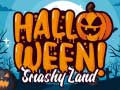 Hra Halloween Smashy Land