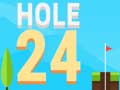 Hra Hole 24