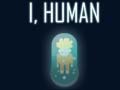 Hra I, Human