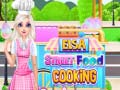 Hra Elsa Street Food Cooking 