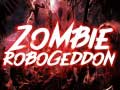 Hra Zombie Robogeddon