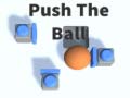 Hra Push The Ball