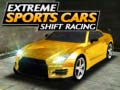 Hra Extreme Sports Cars Shift Racing