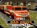 Hra Uphill Rail Drive Simulator