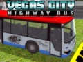 Hra Vegas city Highway Bus