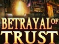 Hra Betrayal of Trust