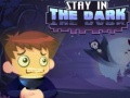 Hra Stay in the Dark