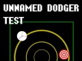 Hra Unnamed Dodger Test
