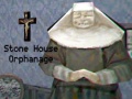Hra Stone House Orphanage