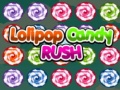 Hra Lolipop Candy Rush