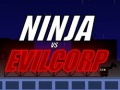 Hra Ninja vs EVILCORP
