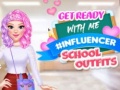 Hra Get Ready With Me #Influencer School Outfits