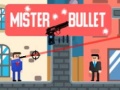 Hra Mister Bullet