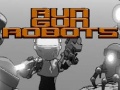 Hra Run Gun Robots