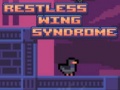 Hra Restless Wing Syndrome