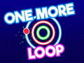 Hra One More Loop