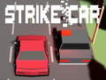 Hra Strike Car