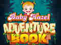 Hra Baby Hazel Adventure Book