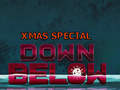 Hra Down Below: Xmas Special