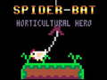 Hra Spider-Bat Horticultural Hero