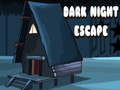 Hra Dark Night Escape