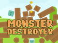 Hra Monster Destroyer