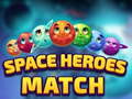 Hra Space Heroes Match