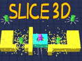 Hra Slice 3D