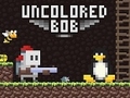 Hra Uncolored Bob