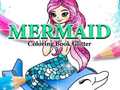 Hra Mermaid Coloring Book Glitter
