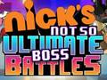 Hra Nick's Not so Ultimate Boss Battles