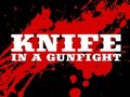 Hra Knife in a Gunfight