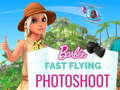 Hra Barbie Fast Flying Photoshoot 