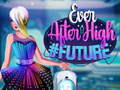 Hra Ever After High #future