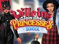 Hra Villains Join The Princesses School