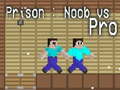 Hra Prison: Noob vs Pro