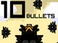 Hra 10 Bullets