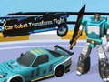 Hra Car Robot Transform Fight