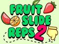 Hra Fruit Slide Reps 2