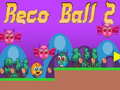 Hra Reco Ball 2
