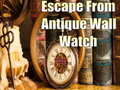 Hra Escape From Antique Wall Watch