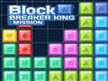 Hra Block Breaker King: Mission