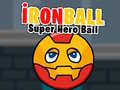 Hra İronBall Super Hero Ball