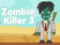 Hra Zombie Killer 3