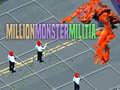 Hra Million Monster Militia