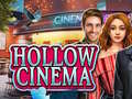 Hra Hollow Cinema