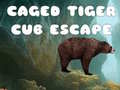 Hra Caged Tiger Cub Escape